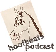 hoofbeats! Podscast